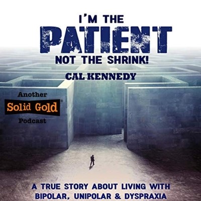 I'm the Patient, Not the Shrink! audiobook artwork